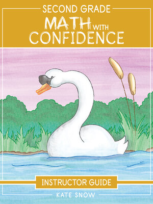 cover image of Second Grade Math With Confidence Instructor Guide